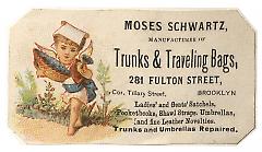 Tradecard. Moses Schwartz. 281 Fulton Street. Brooklyn, NY. Recto.