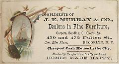 Tradecard. J.E. Murray and Company. 470 and 472 Fulton Street. Brooklyn.