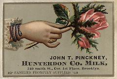 Tradecard. John T. Pinckney, Hunterdon Company. 340 Smith Street. Brooklyn.